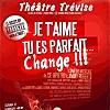 T’AIME, PARFAIT… CHANGE!!! Emmanuelle Rivière