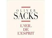 "L'oeil l'esprit" Oliver Sacks