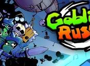 Goblins Rush, stoppez tous