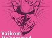 Grand-père avait éléphant, Vaikom Muhammad Basheer