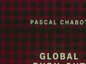 Vient paraître Pascal Chabot Global Burn-out