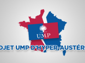 L'UMP présente projet d'hyper-austérité pour France