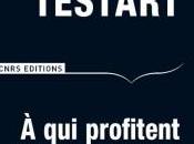profitent mensonges Jacques Testart