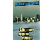 Sale temps pour pianiste