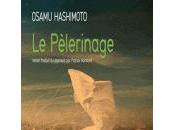 pèlerinage, Osamu Hashimoto