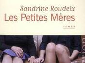 Petites mères, Sandrine Roudeix