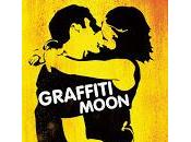 "Graffiti Moon" Cath Crowley, 2013