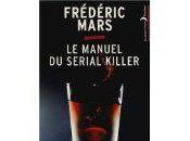 manuel serial killer Frédéric MARS