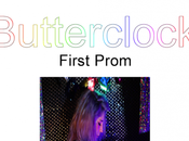 Butterclock First Prom