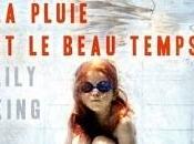 pluie beau temps Lily King