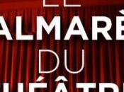 Palmarès Théâtre 2013 Découvrez liste complète lauréats