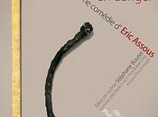 "Couple Danger" piéce immanquable Paris