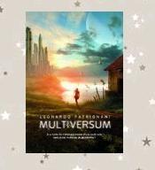 Multiversum, Léonardo Patrignani