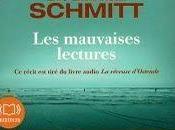 mauvaises lectures Eric-Emmanuel SCHMITT