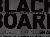 Exposition Blackboard Rencontres Photographiques d’Arles 2013