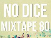 Dice Mixtape