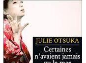 Julie Otsuka Certaines n’avaient jamais Prix Femina 2012