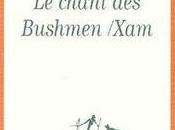 chant Bushmen /Xam, Stephen Watson