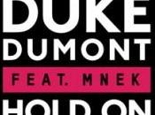 Duke Dumont Hold feat. MNEK Blasé Boys Club