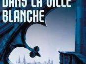 diable dans ville blanche, thriller Erik Larson