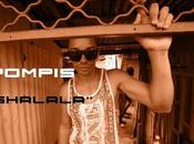 POMPIS SHALALA (Clip Officiel Juillet 20013)