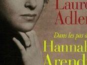 Dans d'Hannah Arendt Laure Adler