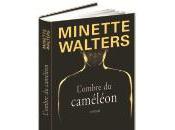 L'Ombre Caméléon Minette Walters