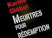 MEURTRES POUR RÉDEMPTION Karine Giebel