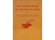 sortilèges Seven Stones