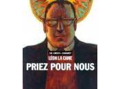 Chomet Crécy Léon came, Priez pour nous… (Tome