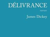 Délivrance James Dickey