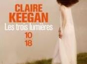 trois lumières Claire KEEGAN