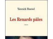 renards pâles Yannick Haenel