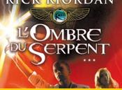 Kane chronicles (3/3) L'ombre serpent Rick Riordan