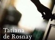 mémoire murs, Tatiana Rosnay
