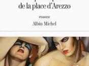 perroquets place d'Arezzo d'Eric-Emmanuel Schmitt chez Albin Michel
