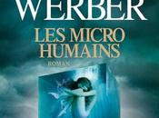Troisième humanité (2/3) micro-humains Bernard Werber