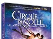 Cirque Soleil Voyage Imaginaire