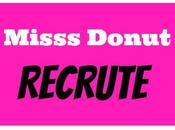Miss Donut recrute