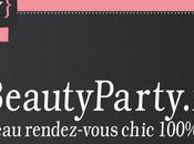 Beautyparty.fr nouveau rendez-vous chic 100% féminin