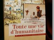 Pascal Grellety Bosviel, Toute d’Humanitaire librairie octobre