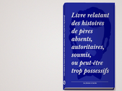 Livres relatant histoires pères, Laurene Boglio