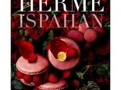 Gourmandise livre Ispahan, Pierre Hermé