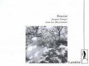 [note lecture] Jacques Estager, Jean-Luc Meyssonnier, "Douceur", Chantal Dupuy-Dunier