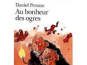 bonheur ogres Daniel Pennac