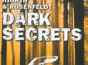 Dark secrets