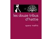 douze tribus d'Hattie, Ayana Mathis, Gallmeister