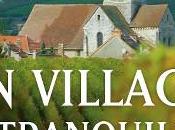 Chronique village tranquille