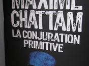conjuration primitive, Maxime Chattam