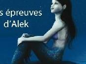 royaume Lénacie épreuves d'Alek, Priska Poirier